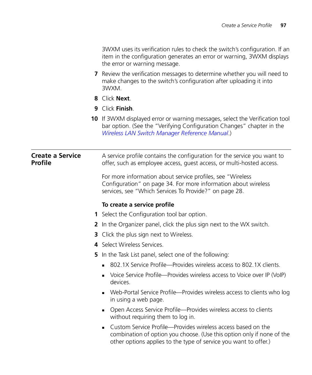 3Com WX4400 3CRWX440095A manual Create a Service, Profile, For more information about service profiles, see Wireless 