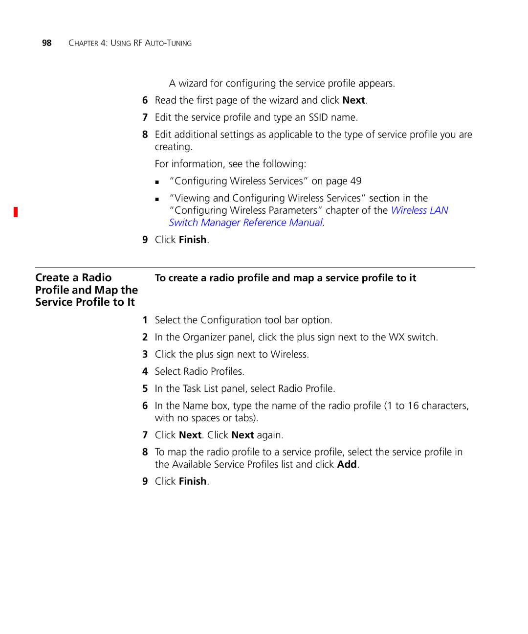 3Com WX1200 3CRWX120695A, WXR100 3CRWXR10095A, WX4400 3CRWX440095A Create a Radio, Profile and Map Service Profile to It 