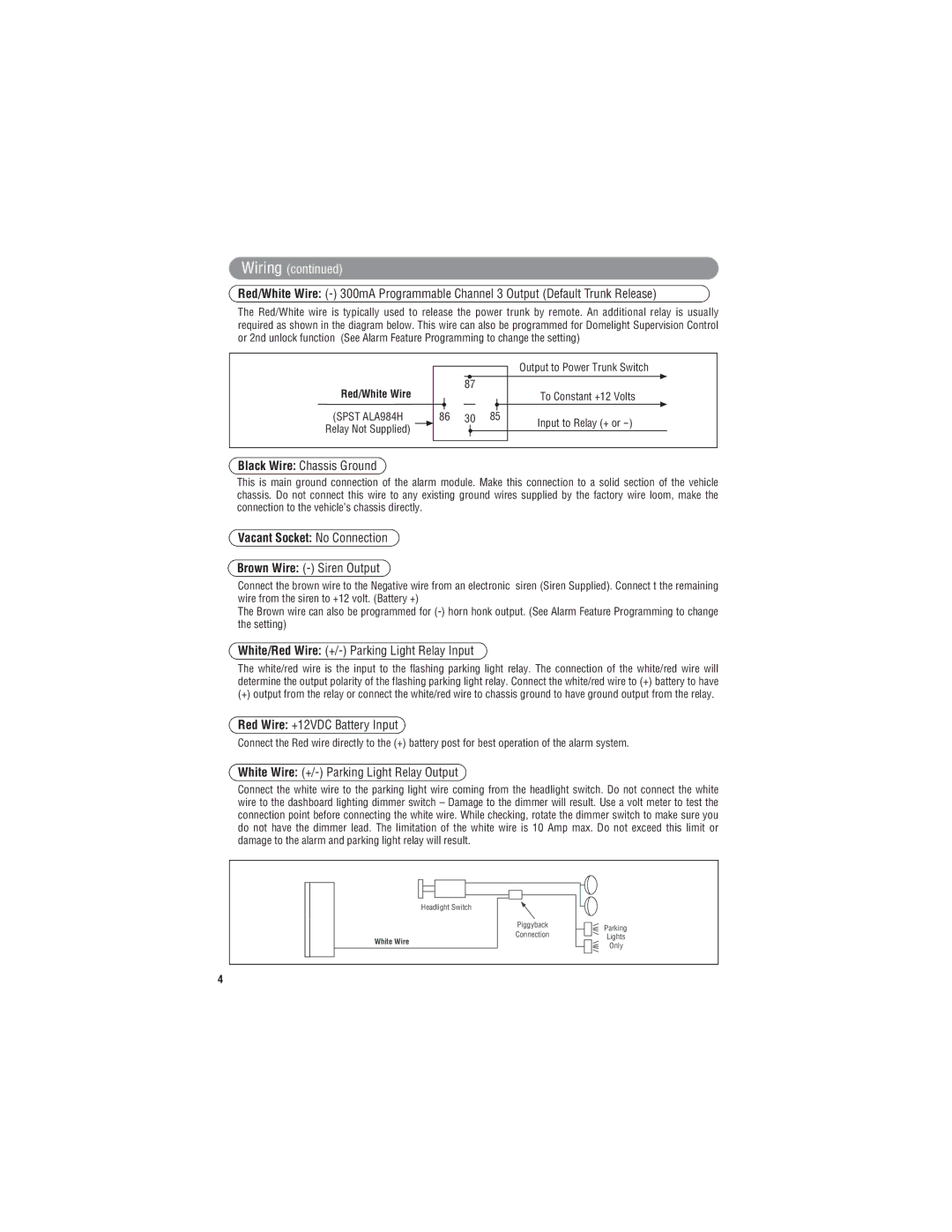 3Com X3 owner manual Black Wire Chassis Ground, Brown Wire Siren Output, White/Red Wire +/- Parking Light Relay Input 