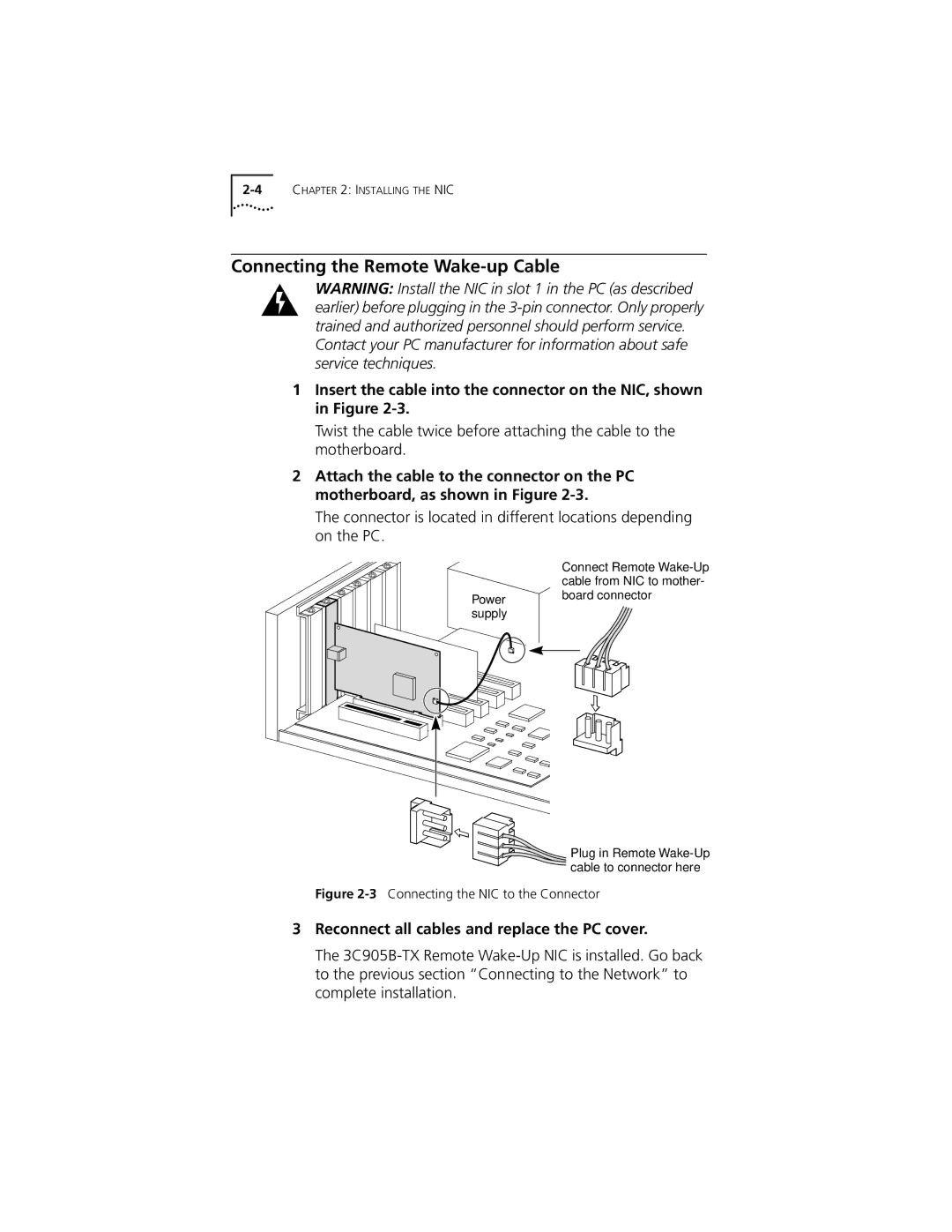 3Com XL PCI manual Connecting the Remote Wake-up Cable, Reconnect all cables and replace the PC cover 