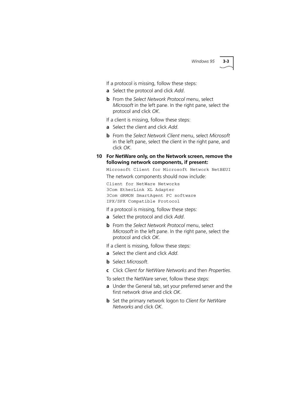 3Com XL PCI manual Network components should now include 