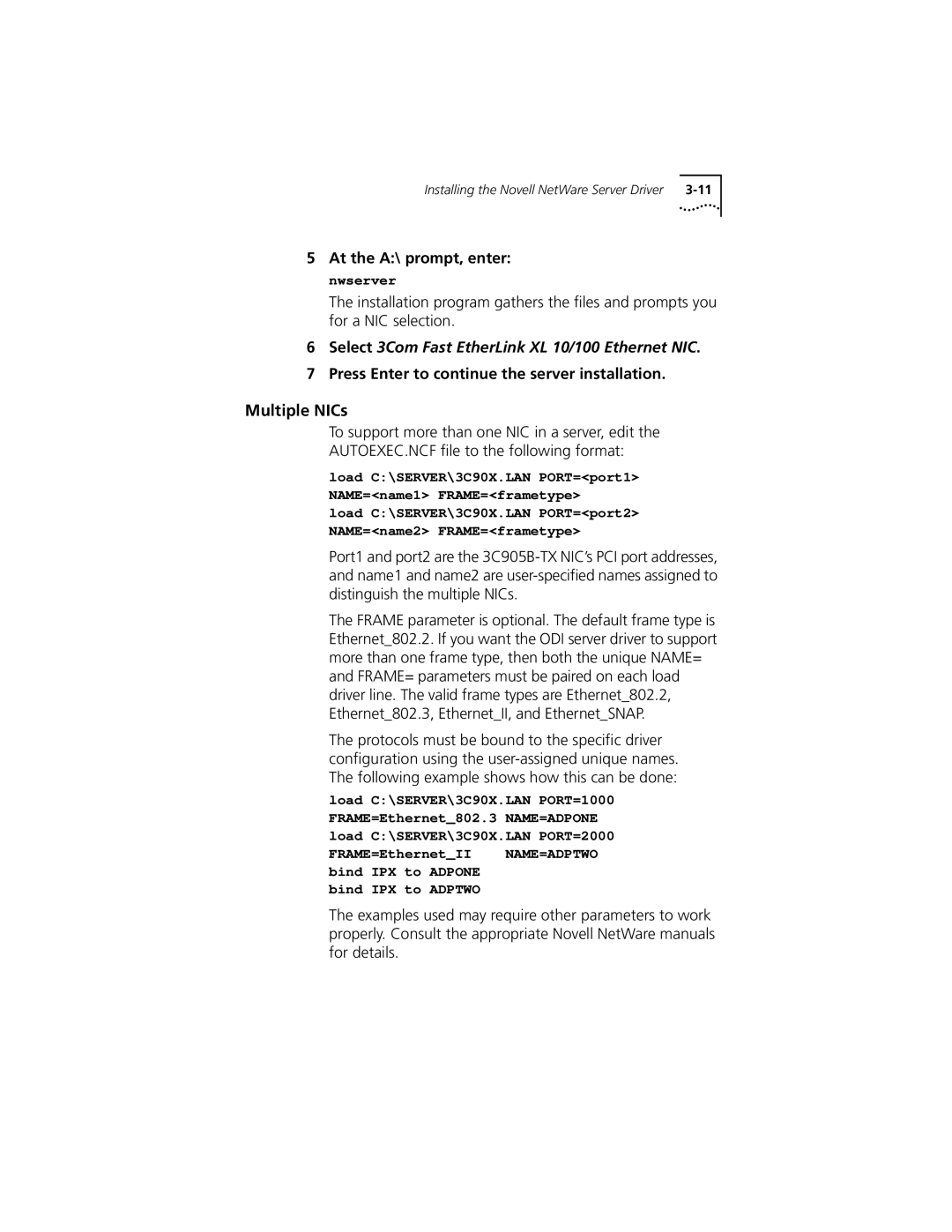 3Com XL PCI manual Multiple NICs, At the A\ prompt, enter nwserver, Press Enter to continue the server installation 