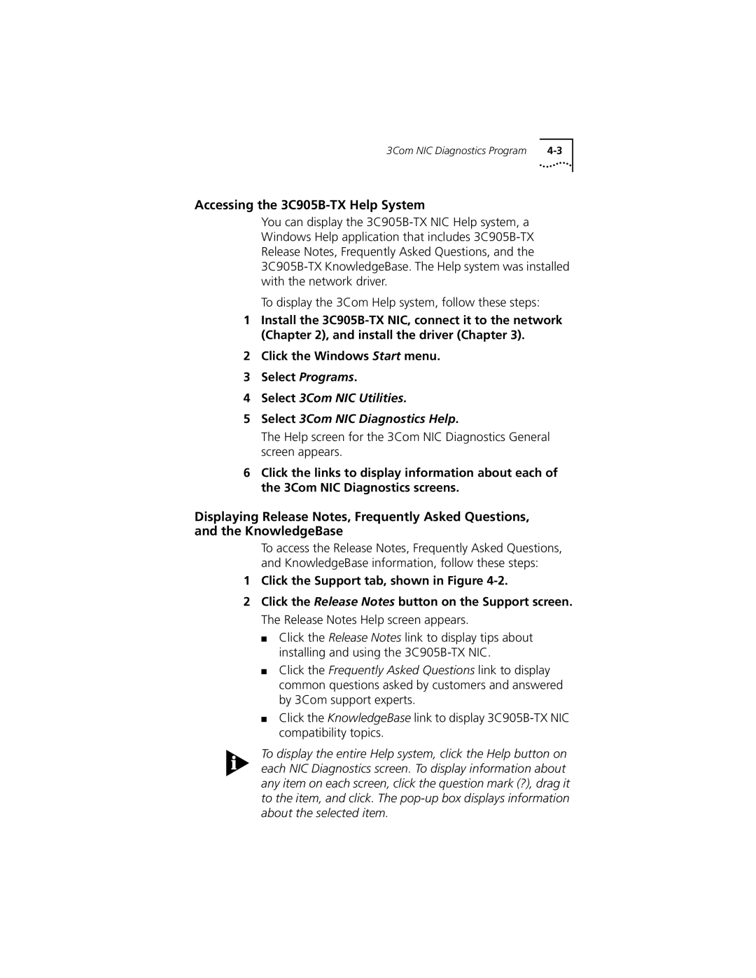 3Com XL PCI manual Accessing the 3C905B-TX Help System, Select 3Com NIC Utilities Select 3Com NIC Diagnostics Help 