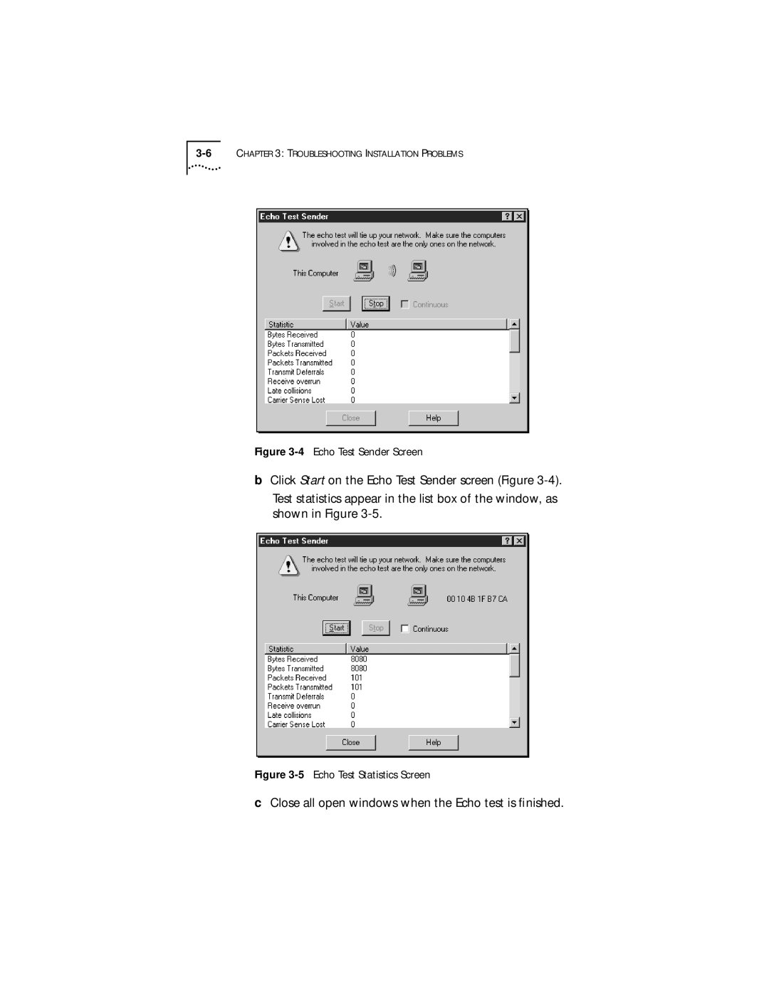 3Com XLPCI manual Close all open windows when the Echo test is ﬁnished 