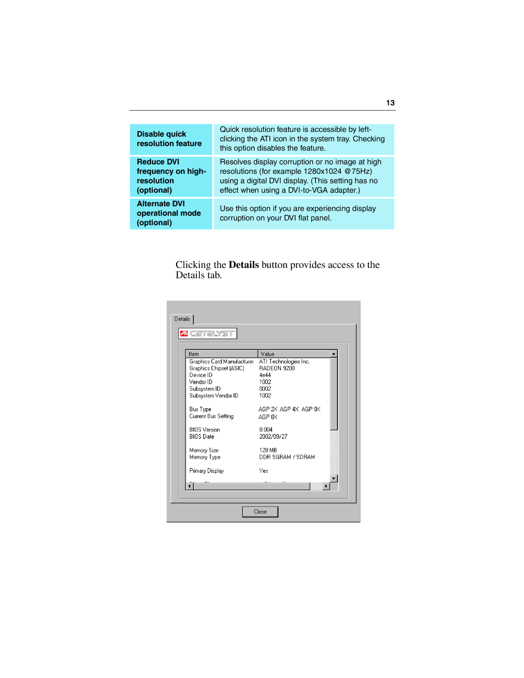 3D Connexion 137-40465-10 Disable quick, Resolution feature, Reduce DVI, Frequency on high, Optional, Alternate DVI 