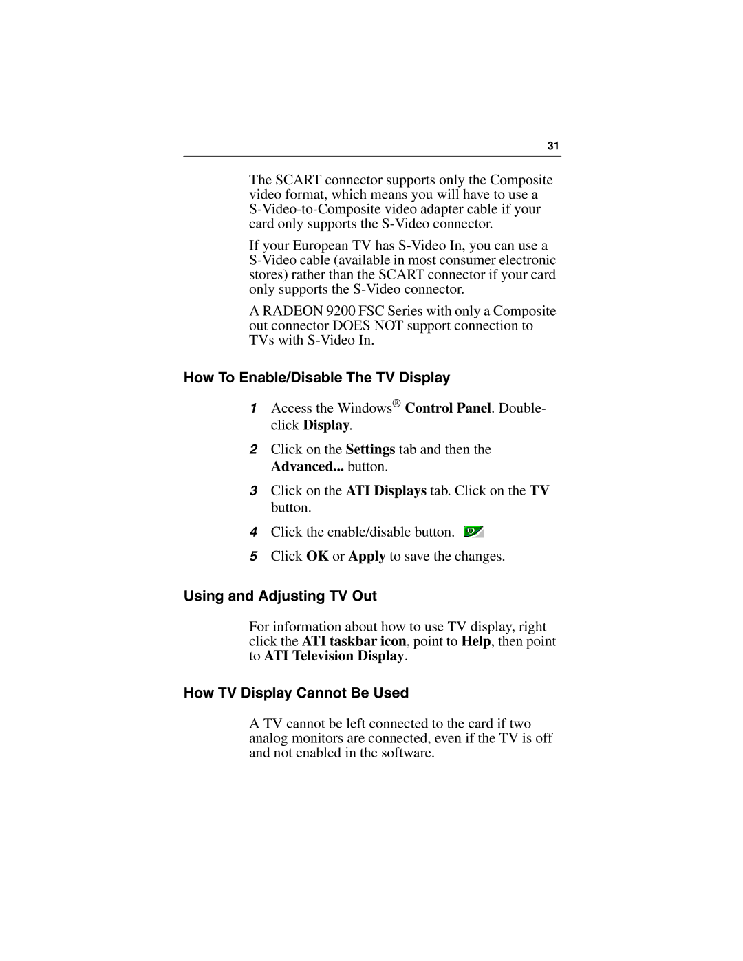 3D Connexion 137-40465-10 How To Enable/Disable The TV Display, Using and Adjusting TV Out, How TV Display Cannot Be Used 