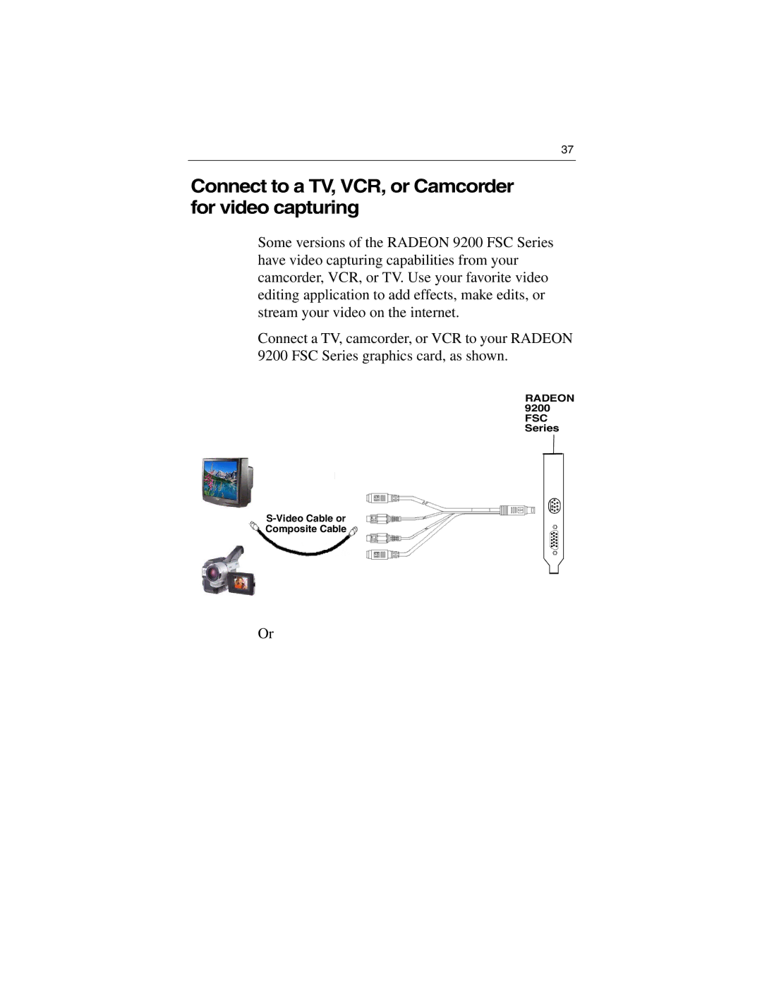 3D Connexion 137-40465-10 specifications Connect to a TV, VCR, or Camcorder for video capturing 