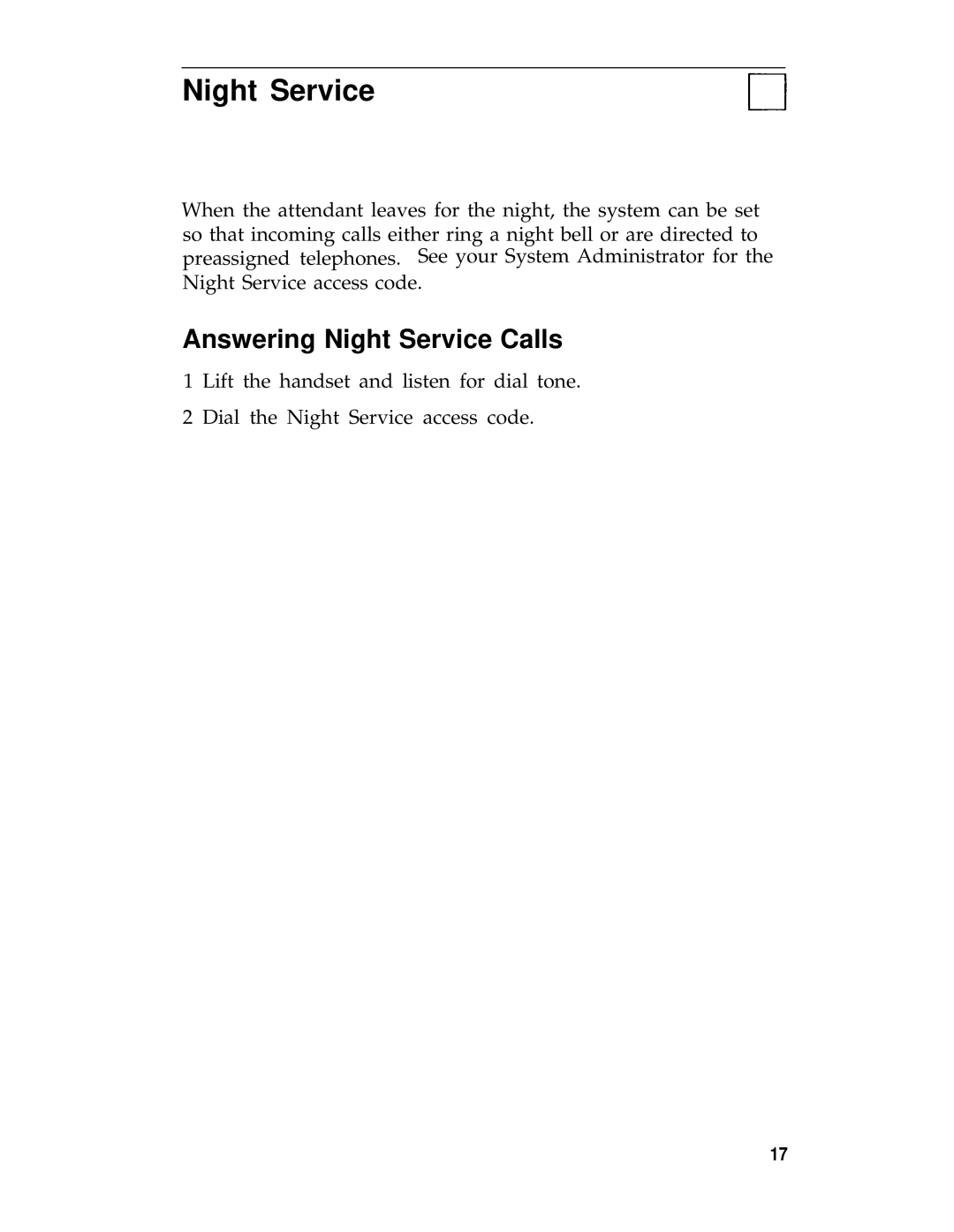 3D Connexion 555-540-702 manual Answering Night Service Calls 