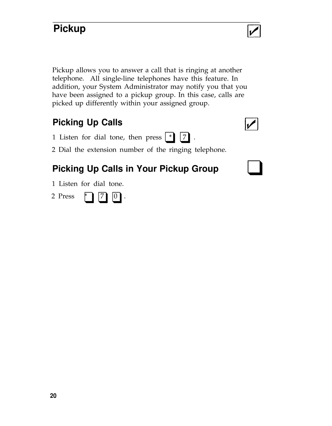 3D Connexion 555-540-702 manual Picking Up Calls in Your Pickup Group 