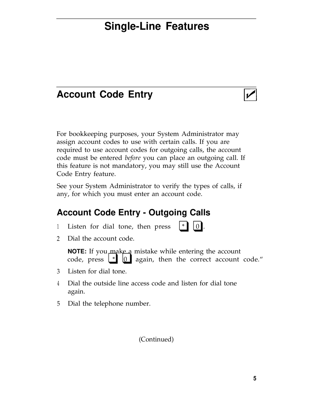 3D Connexion 555-540-702 manual Account Code Entry Outgoing Calls 