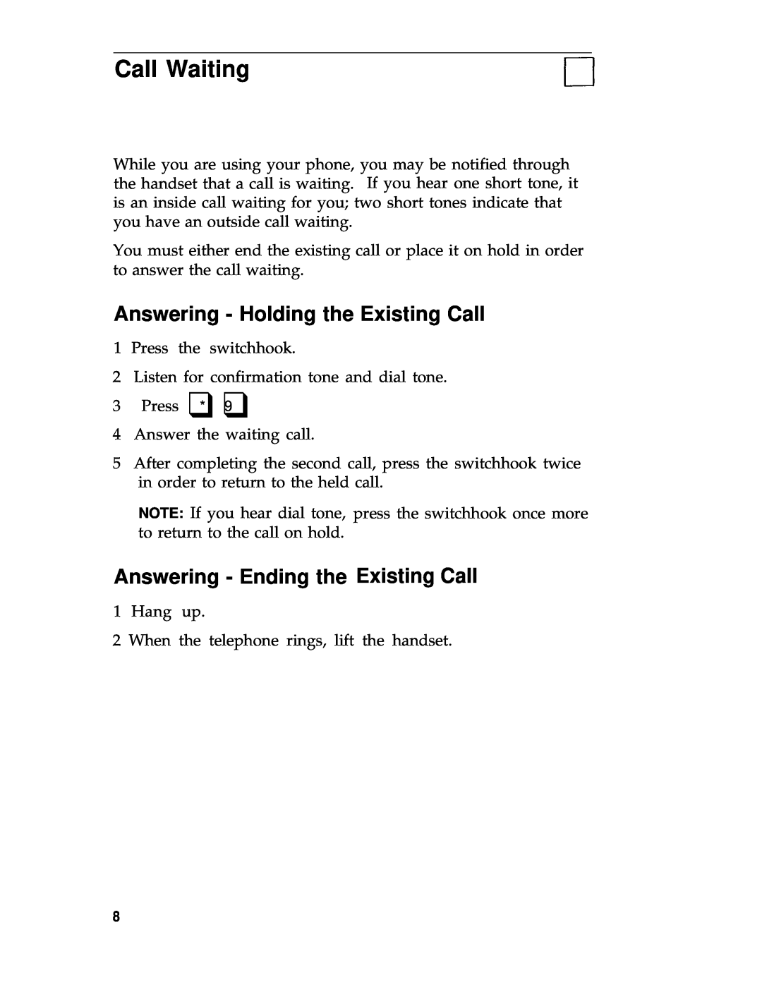 3D Connexion 555-540-702 manual Call Waiting, Answering - Holding the Existing Call, Answering - Ending the Existing Call 