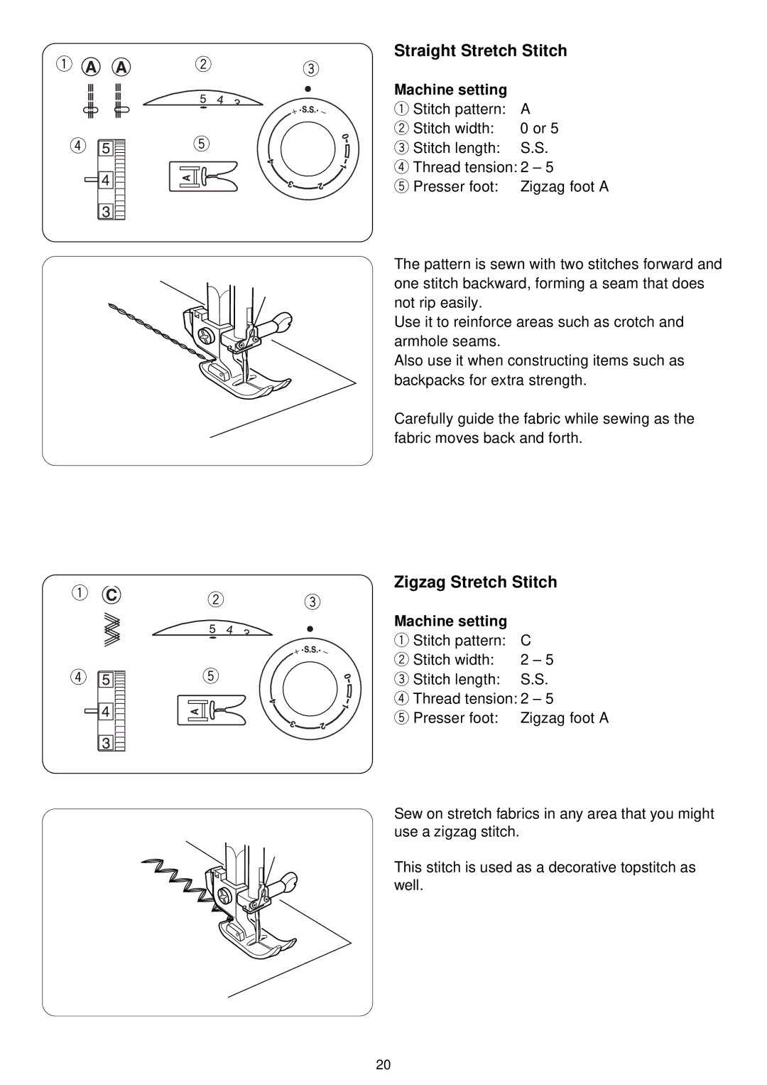 3D Connexion 7318 instruction manual Straight Stretch Stitch, Zigzag Stretch Stitch 