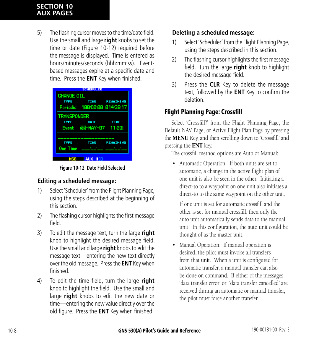 3D Connexion GNS 530(A) manual Flight Planning Page Crossﬁll, Editing a scheduled message, Deleting a scheduled message 