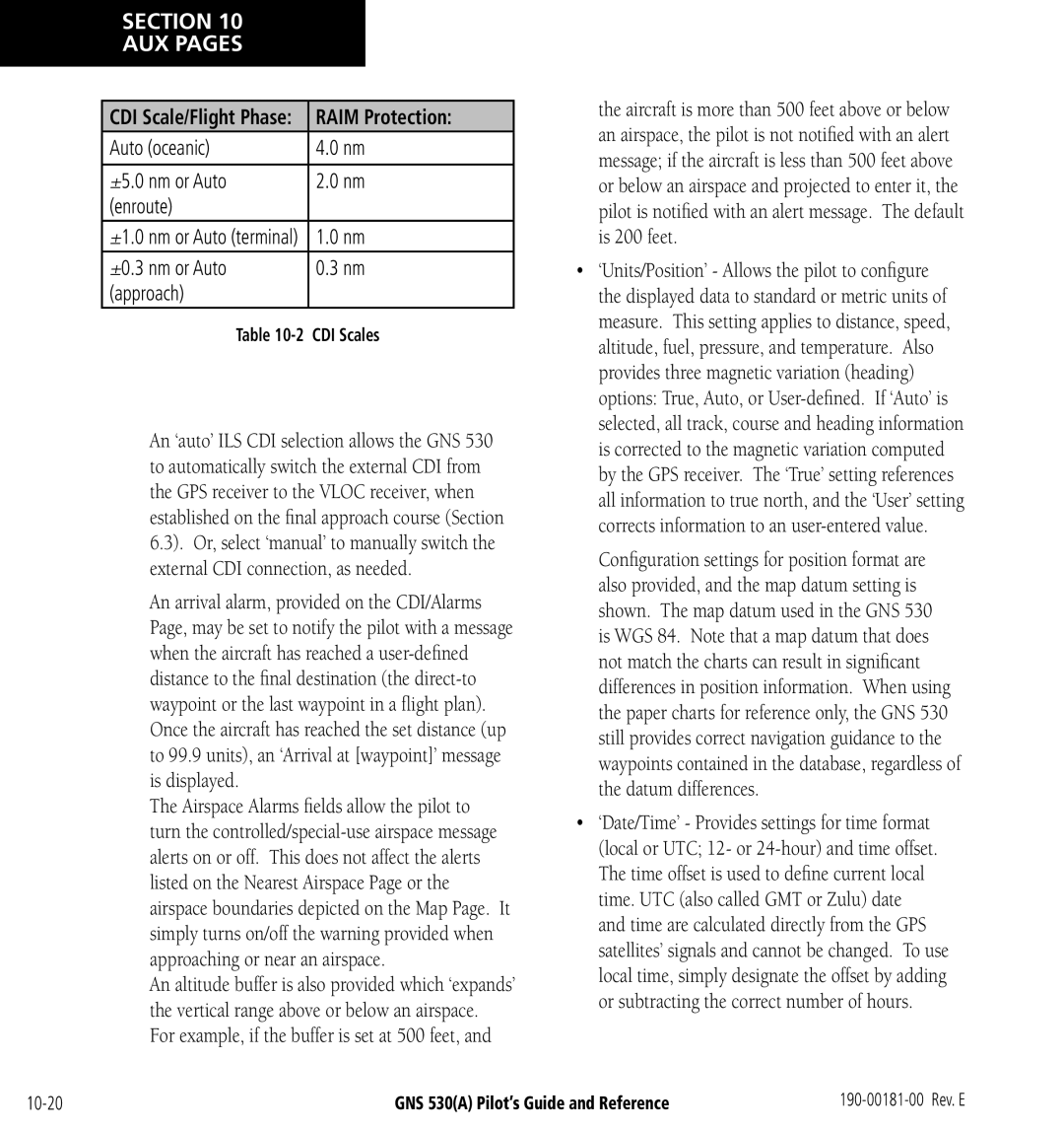3D Connexion GNS 530(A) manual Raim Protection, Auto oceanic ±5.0 nm or Auto Enroute, ±0.3 nm or Auto Approach 