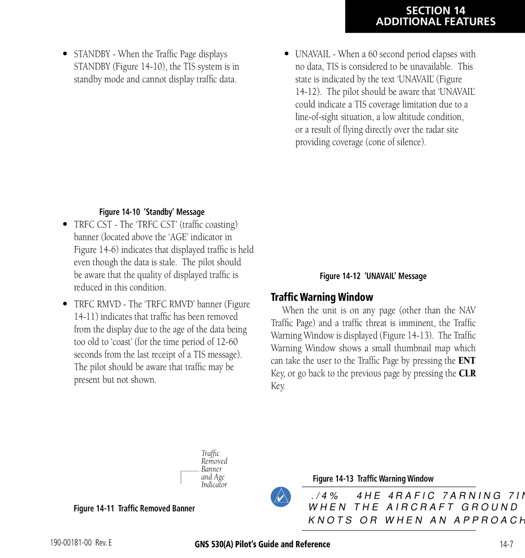 3D Connexion GNS 530(A) manual Trafﬁc Warning Window, 10 ‘Standby’ Message 