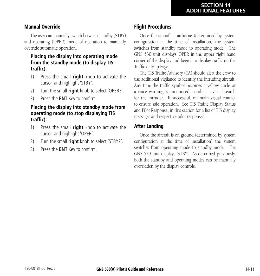 3D Connexion GNS 530(A) manual Manual Override, Flight Procedures, After Landing, Press the ENT Key to conﬁrm 