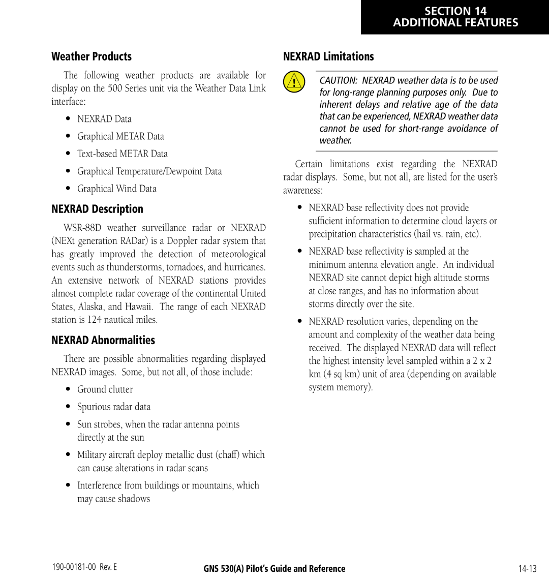 3D Connexion GNS 530(A) manual Weather Products, Nexrad Description, Nexrad Abnormalities, Nexrad Limitations 