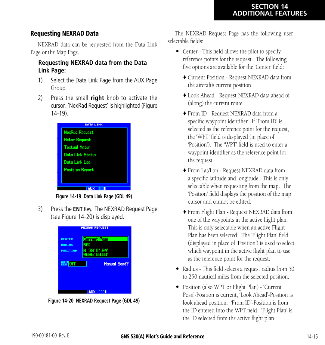 3D Connexion GNS 530(A) manual Requesting Nexrad Data, Requesting Nexrad data from the Data Link 