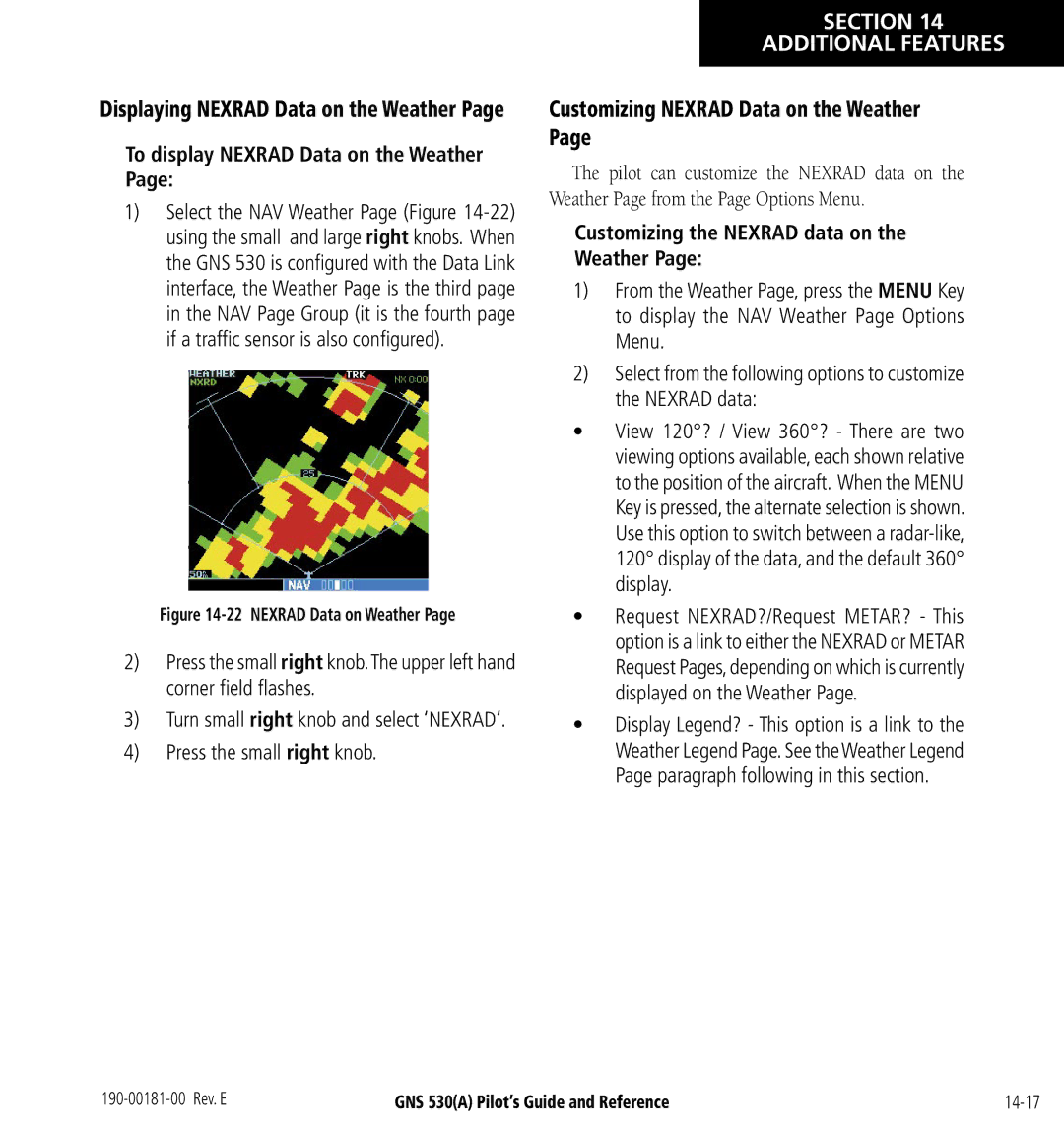 3D Connexion GNS 530(A) manual Customizing Nexrad Data on the Weather, To display Nexrad Data on the Weather 