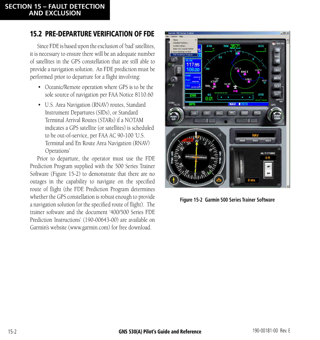 3D Connexion GNS 530(A) manual PRE-DEPARTURE Verification of FDE, Terminal and En Route Area Navigation Rnav Operations’ 