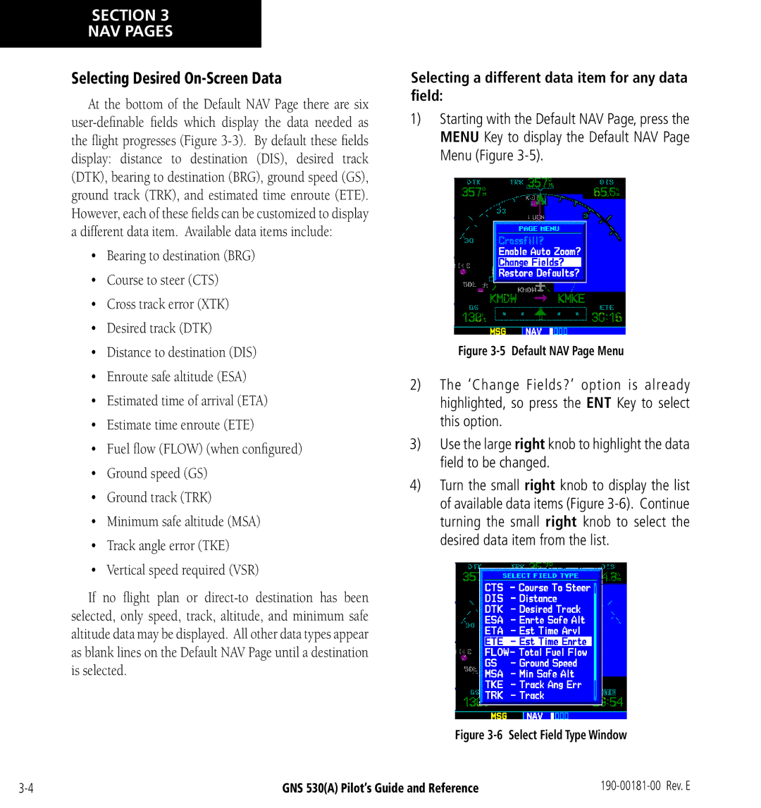 3D Connexion GNS 530(A) manual Selecting Desired On-Screen Data, Selecting a different data item for any data ﬁeld 