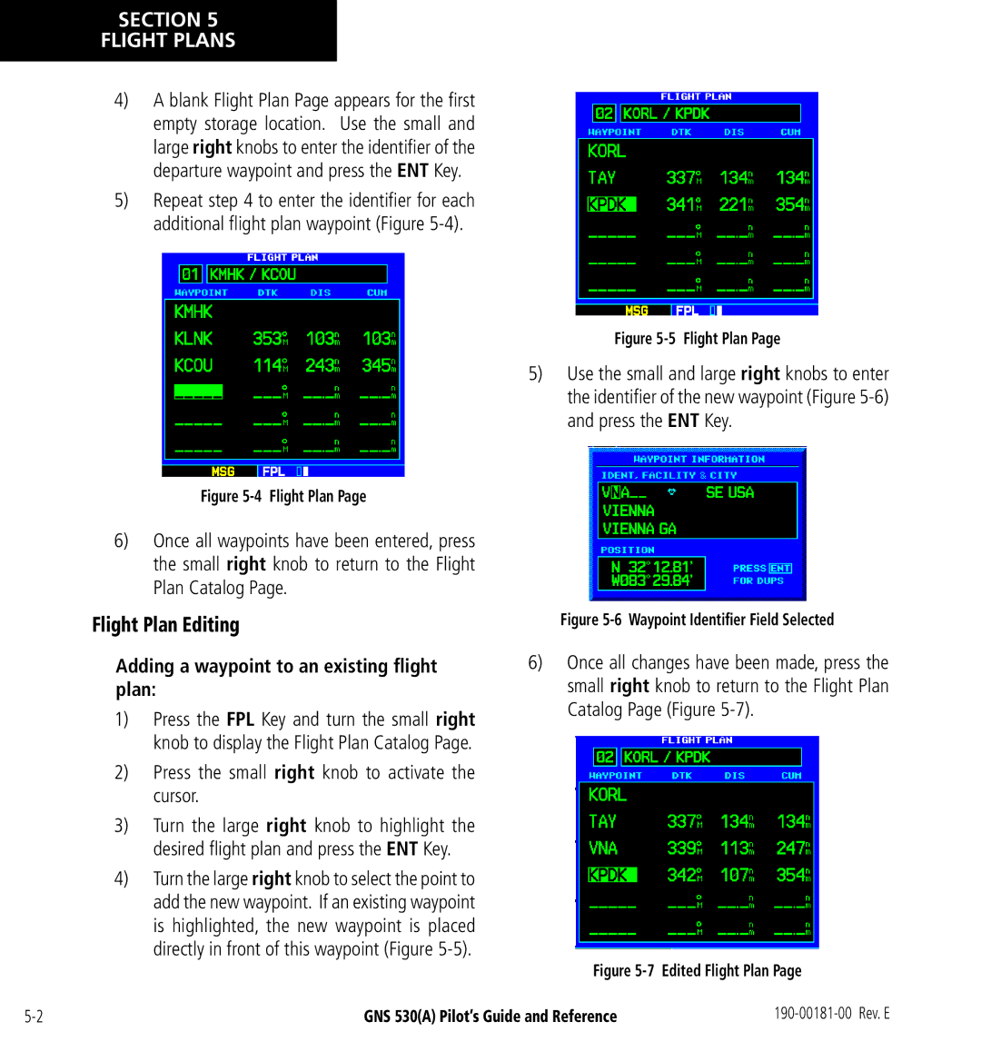 3D Connexion GNS 530(A) manual Flight Plan Editing, Adding a waypoint to an existing ﬂight plan 