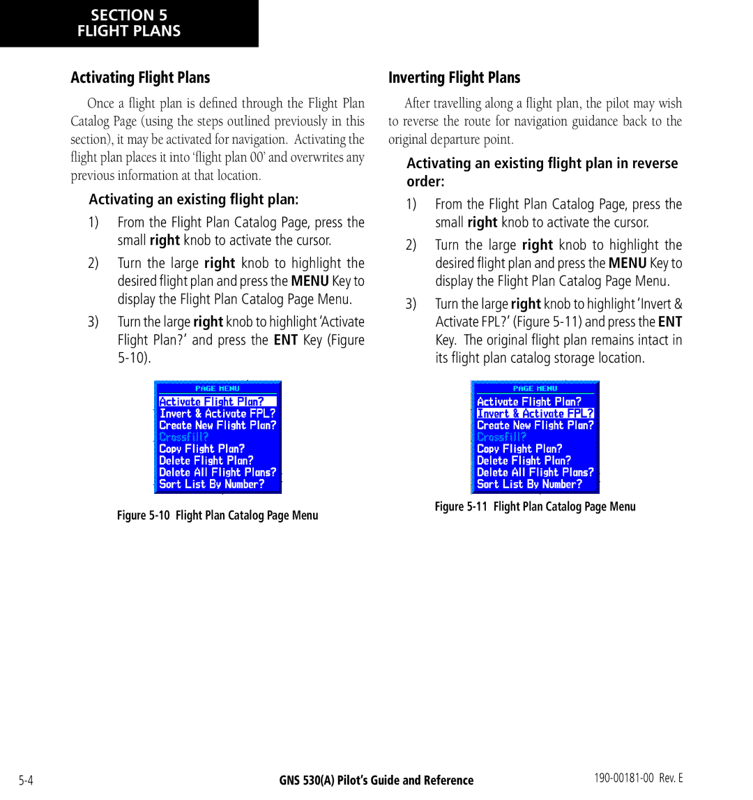 3D Connexion GNS 530(A) manual Activating Flight Plans, Inverting Flight Plans, Activating an existing ﬂight plan 