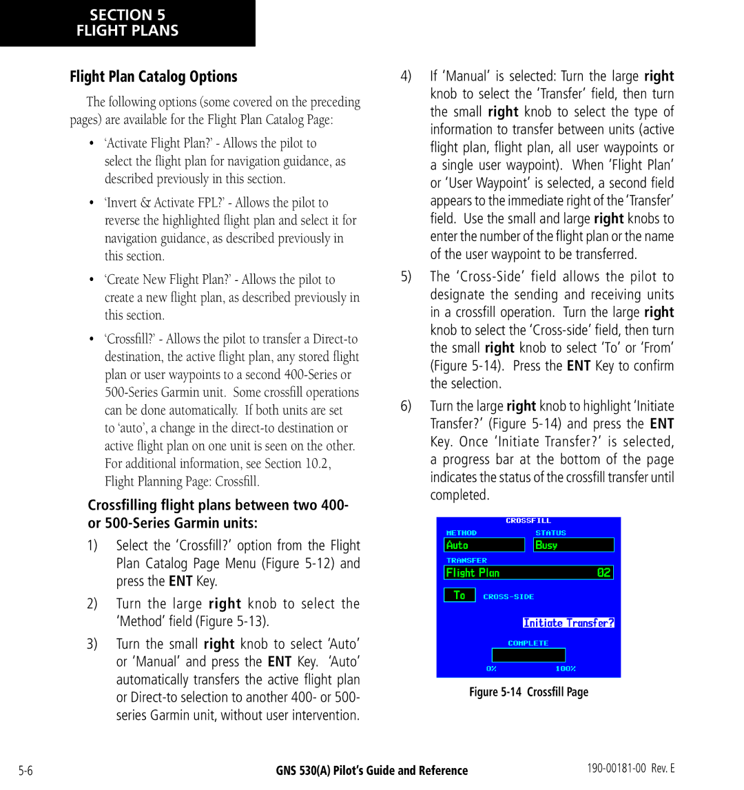 3D Connexion GNS 530(A) manual Flight Plan Catalog Options, Crossﬁll GNS 530A Pilot’s Guide and Reference 