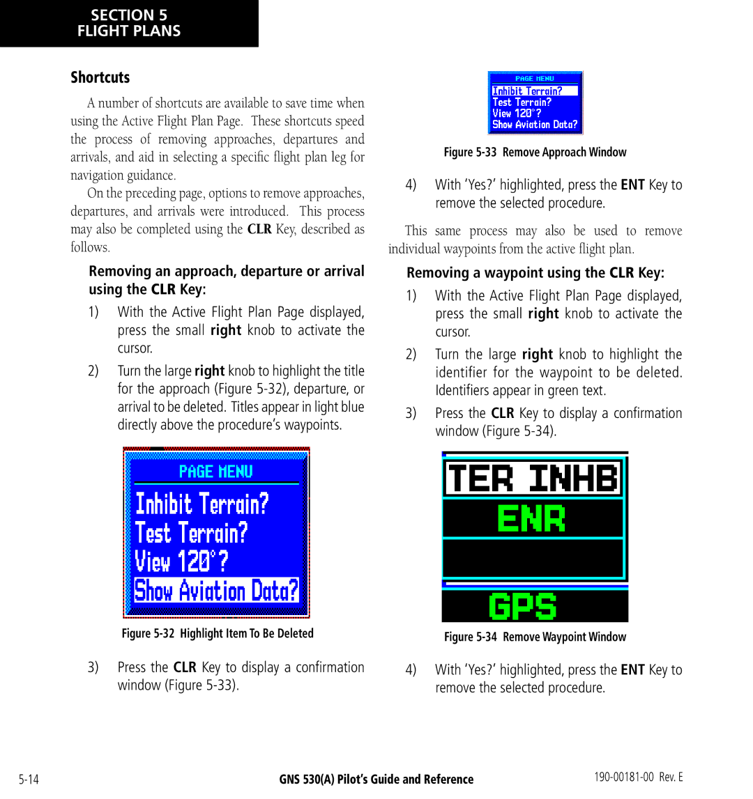 3D Connexion GNS 530(A) Press the CLR Key to display a conﬁrmation window Figure, Removing a waypoint using the CLR Key 