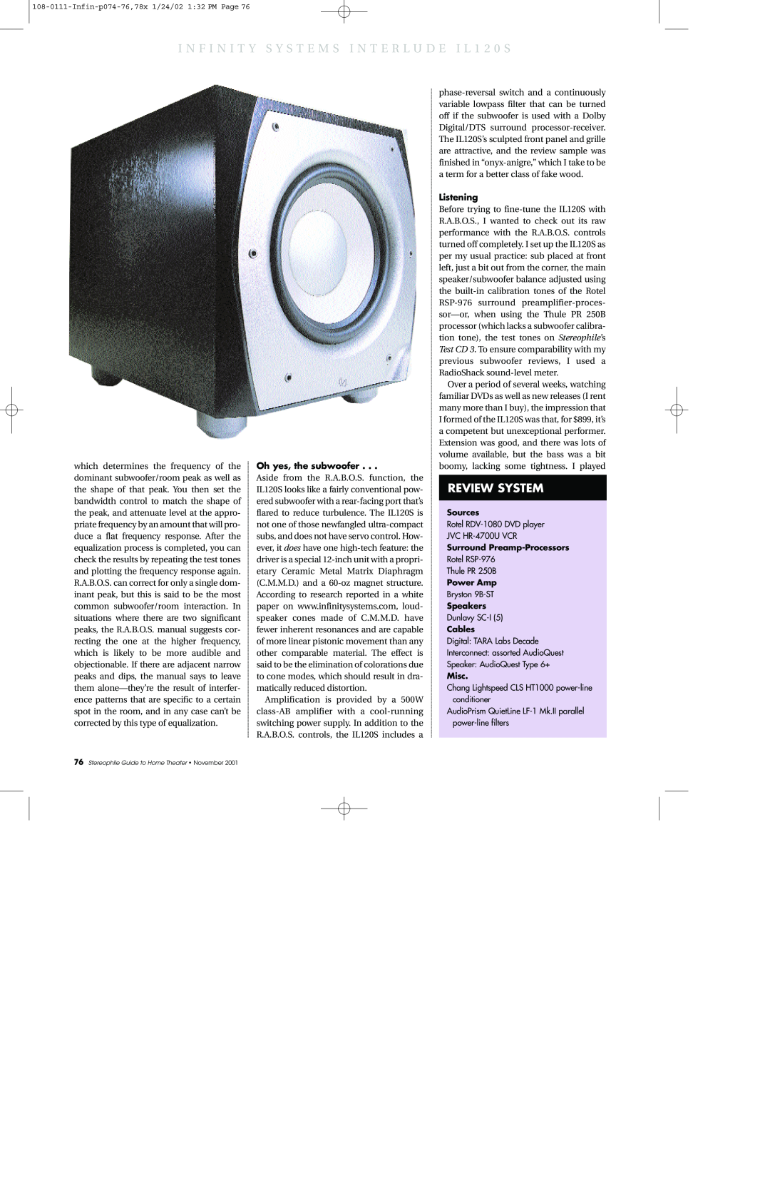 3D Connexion IL120s specifications Review System, Oh yes, the subwoofer, Listening 
