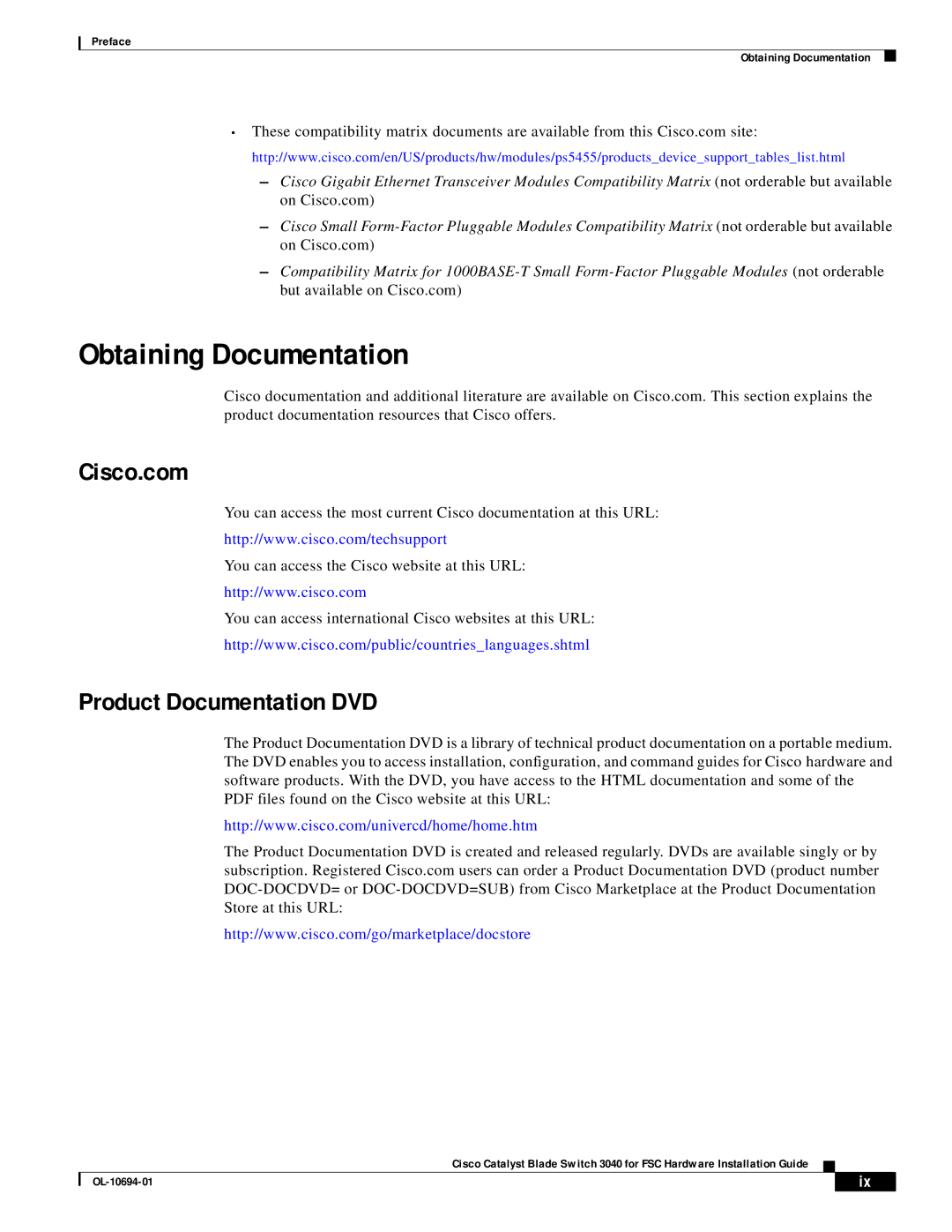 3D Connexion OL-10694-01 appendix Obtaining Documentation, Cisco.com, Product Documentation DVD 