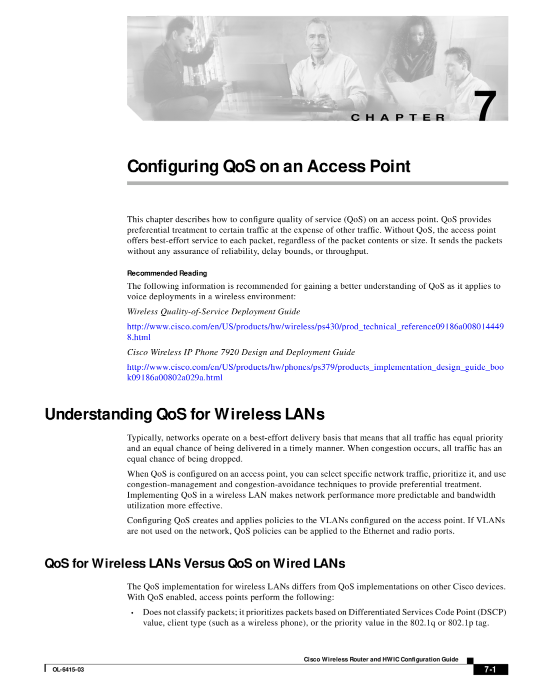 3D Connexion OL-6415-03 manual Understanding QoS for Wireless LANs, QoS for Wireless LANs Versus QoS on Wired LANs 