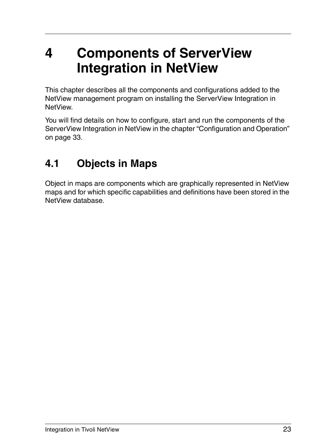 3D Connexion TivoII manual Components of ServerView Integration in NetView, Objects in Maps 