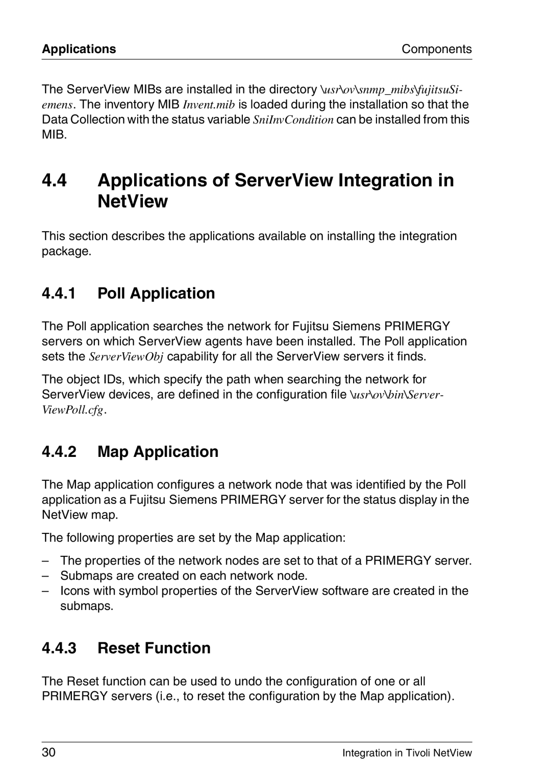 3D Connexion TivoII Applications of ServerView Integration in NetView, Poll Application, Map Application, Reset Function 