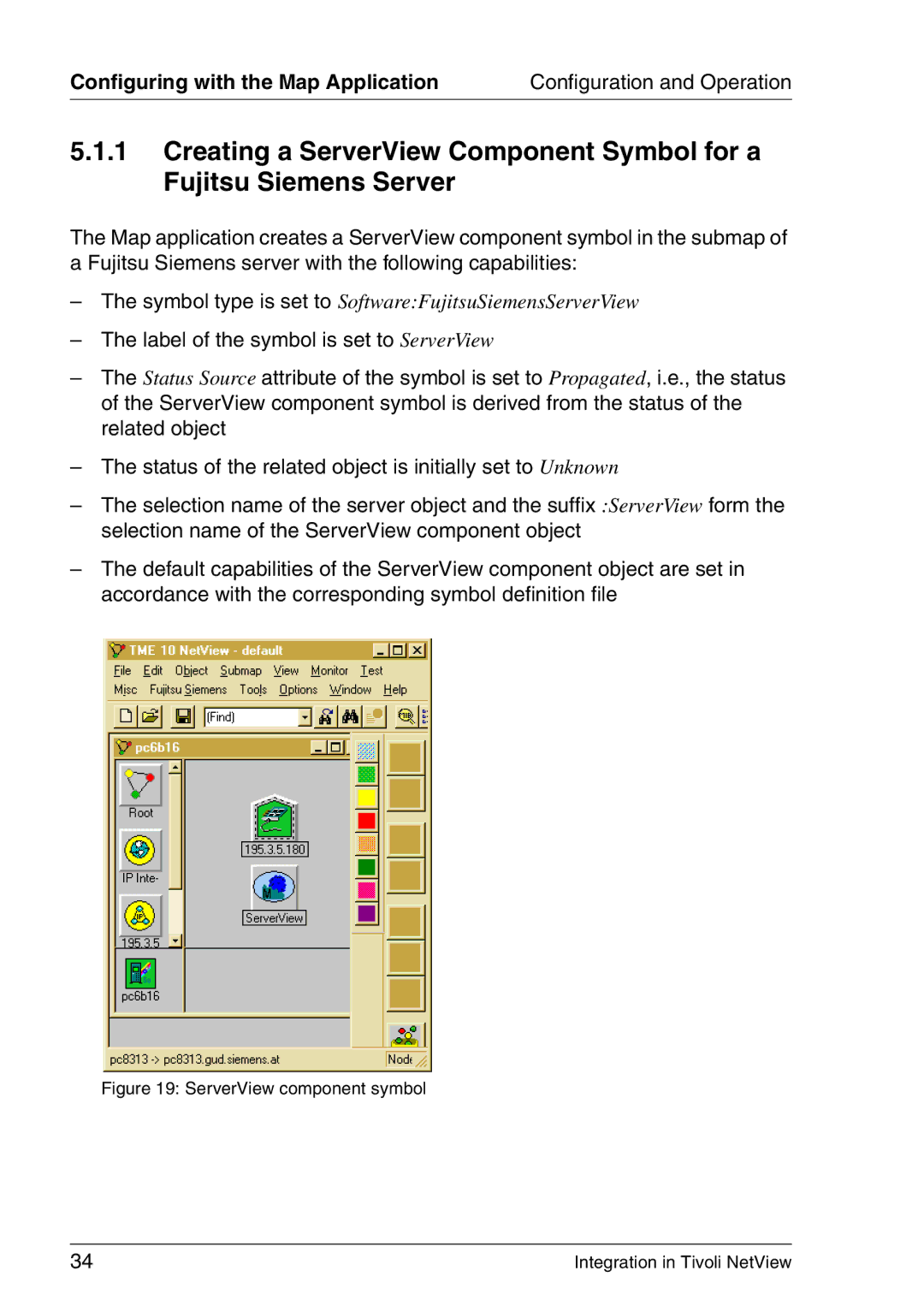 3D Connexion TivoII manual Configuring with the Map Application, ServerView component symbol 