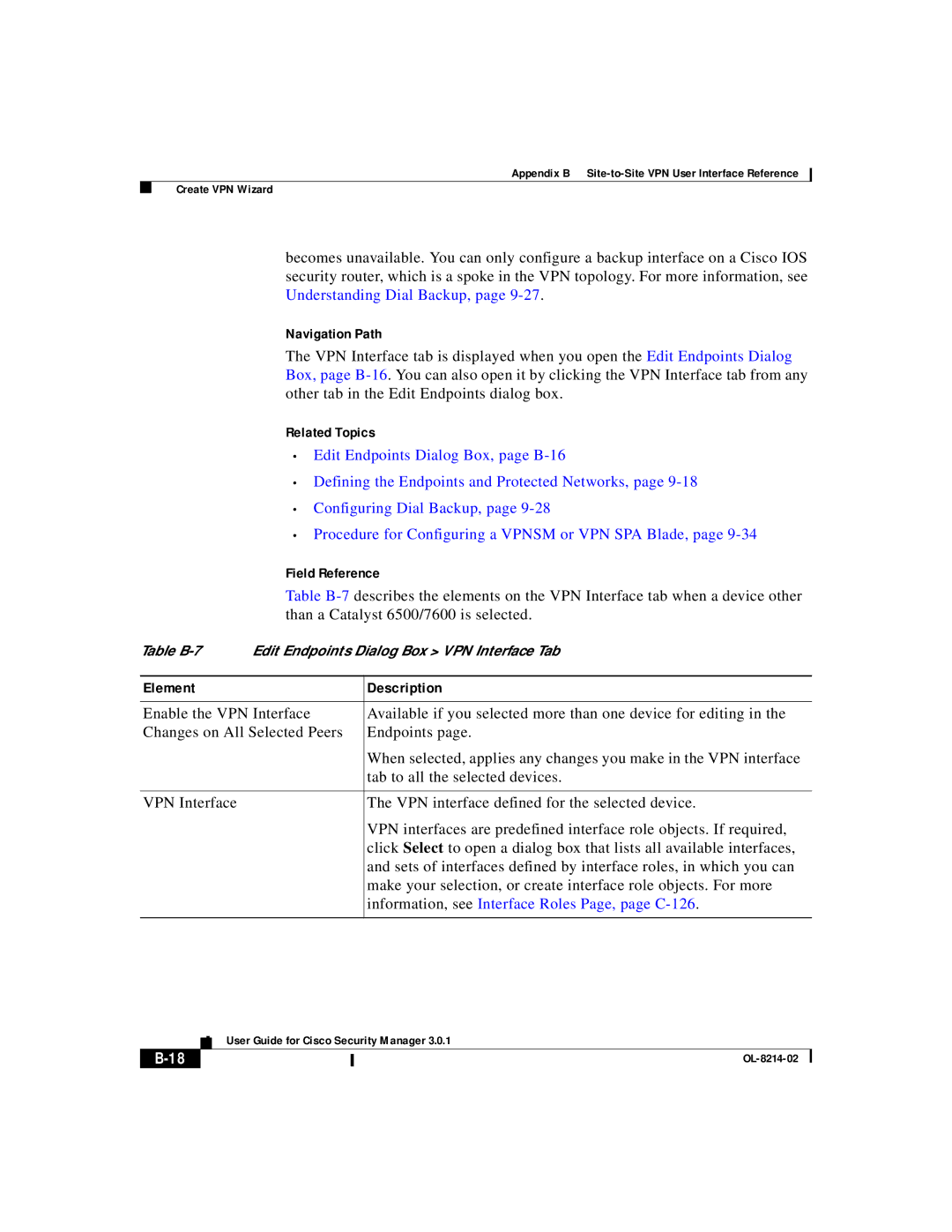 3D Innovations 3.0.1 Procedure for Configuring a Vpnsm or VPN SPA Blade, Information, see Interface Roles Page, page C-126 