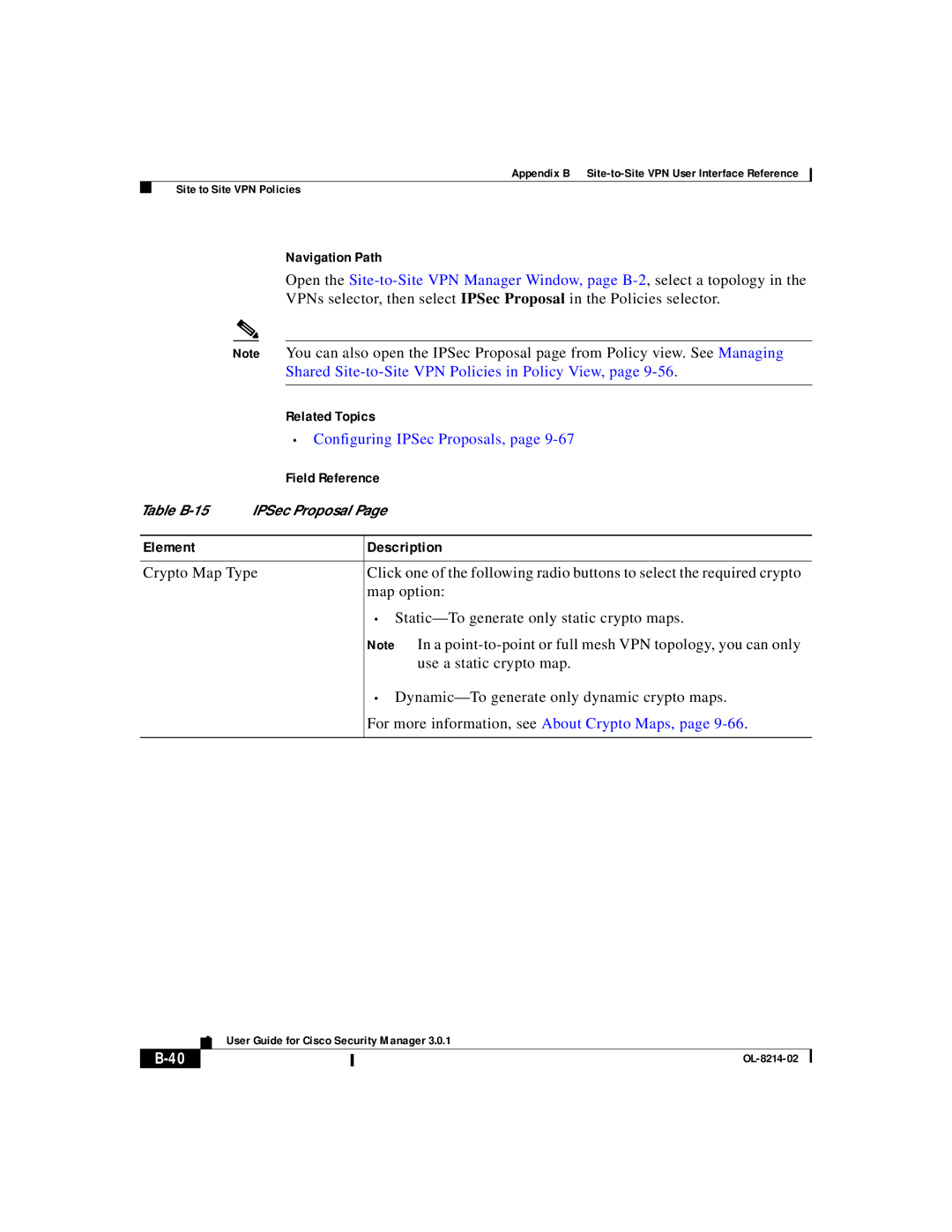 3D Innovations 3.0.1 appendix Shared Site-to-Site VPN Policies in Policy View, For more information, see About Crypto Maps 