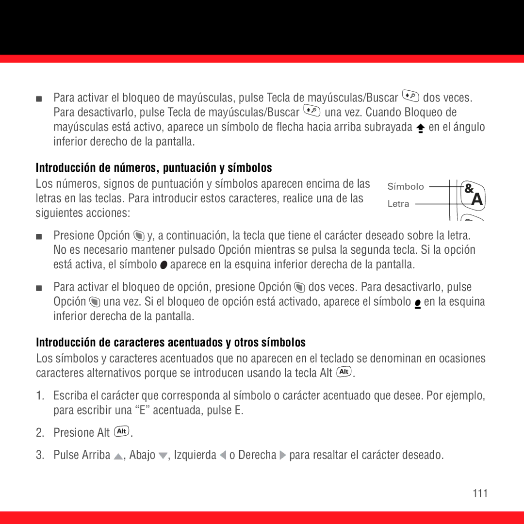 3D Innovations 700P Introducción de números, puntuación y símbolos, Introducción de caracteres acentuados y otros símbolos 