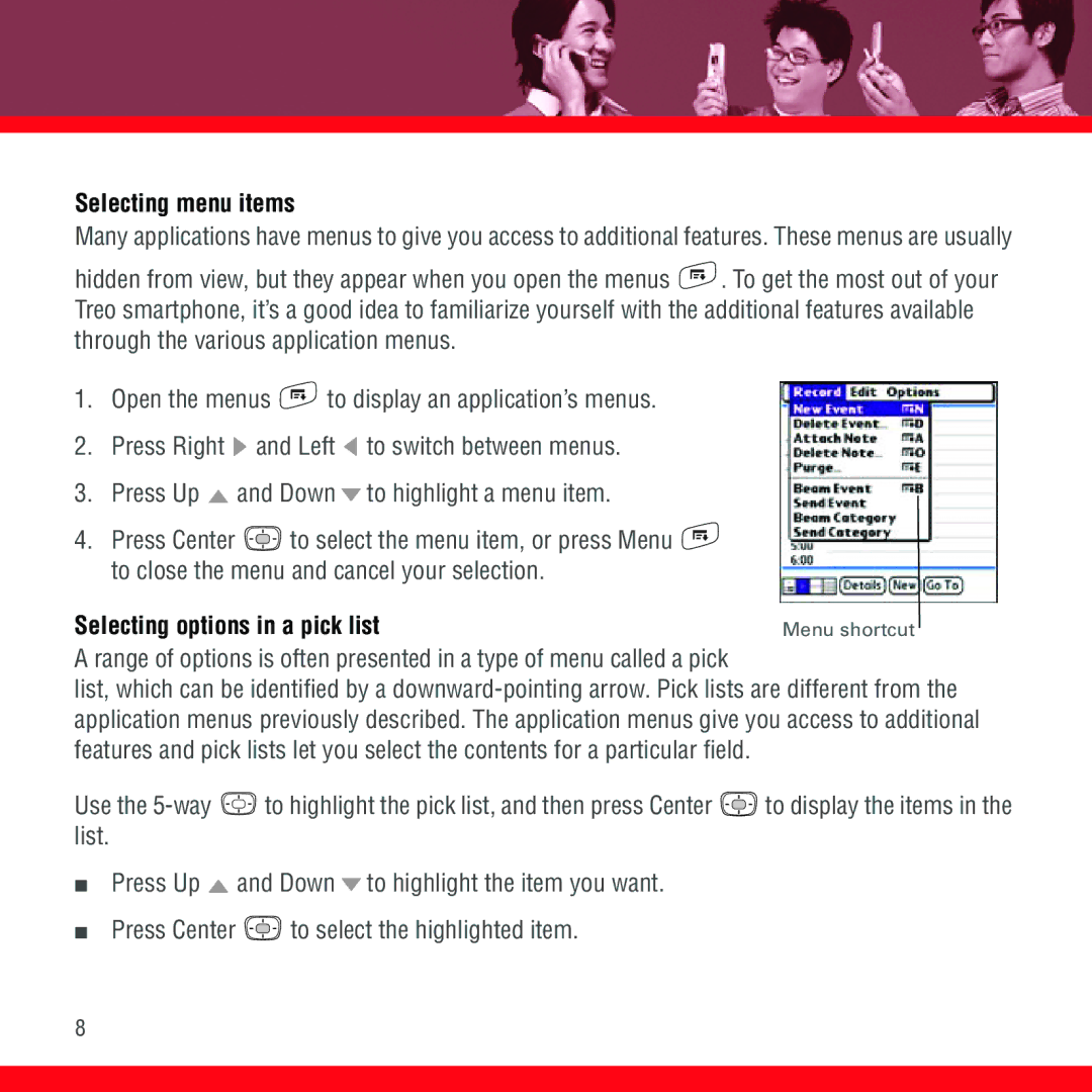 3D Innovations 700P manual Selecting menu items, Selecting options in a pick list 