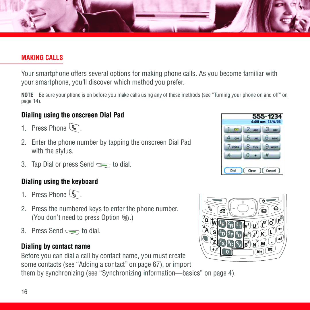 3D Innovations 700P Dialing using the onscreen Dial Pad, Dialing using the keyboard, Dialing by contact name, Making Calls 