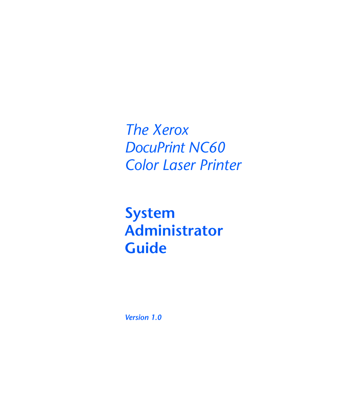 3D Innovations NC60 manual System Administrator Guide 