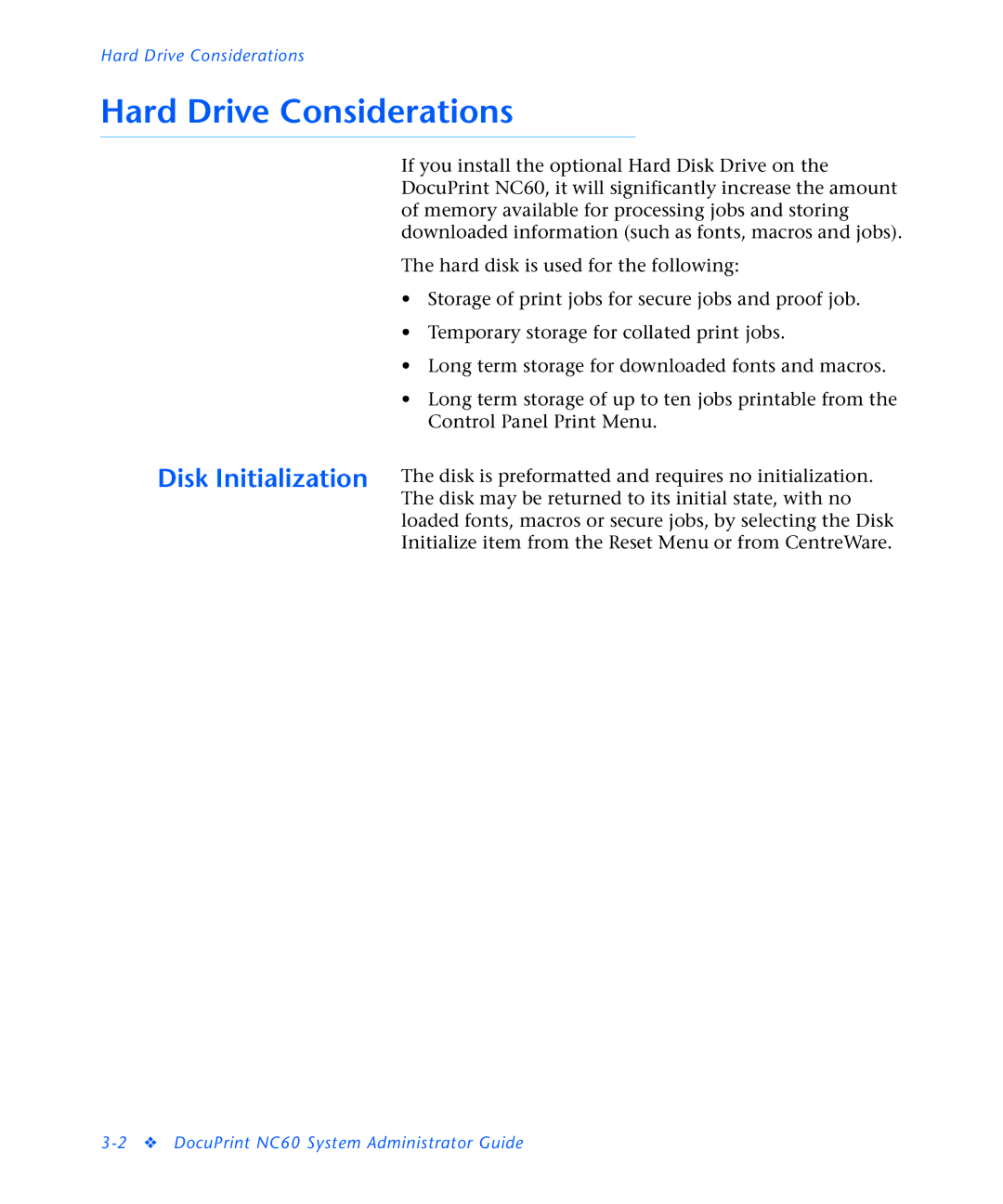 3D Innovations NC60 manual Hard Drive Considerations, Disk Initialization 