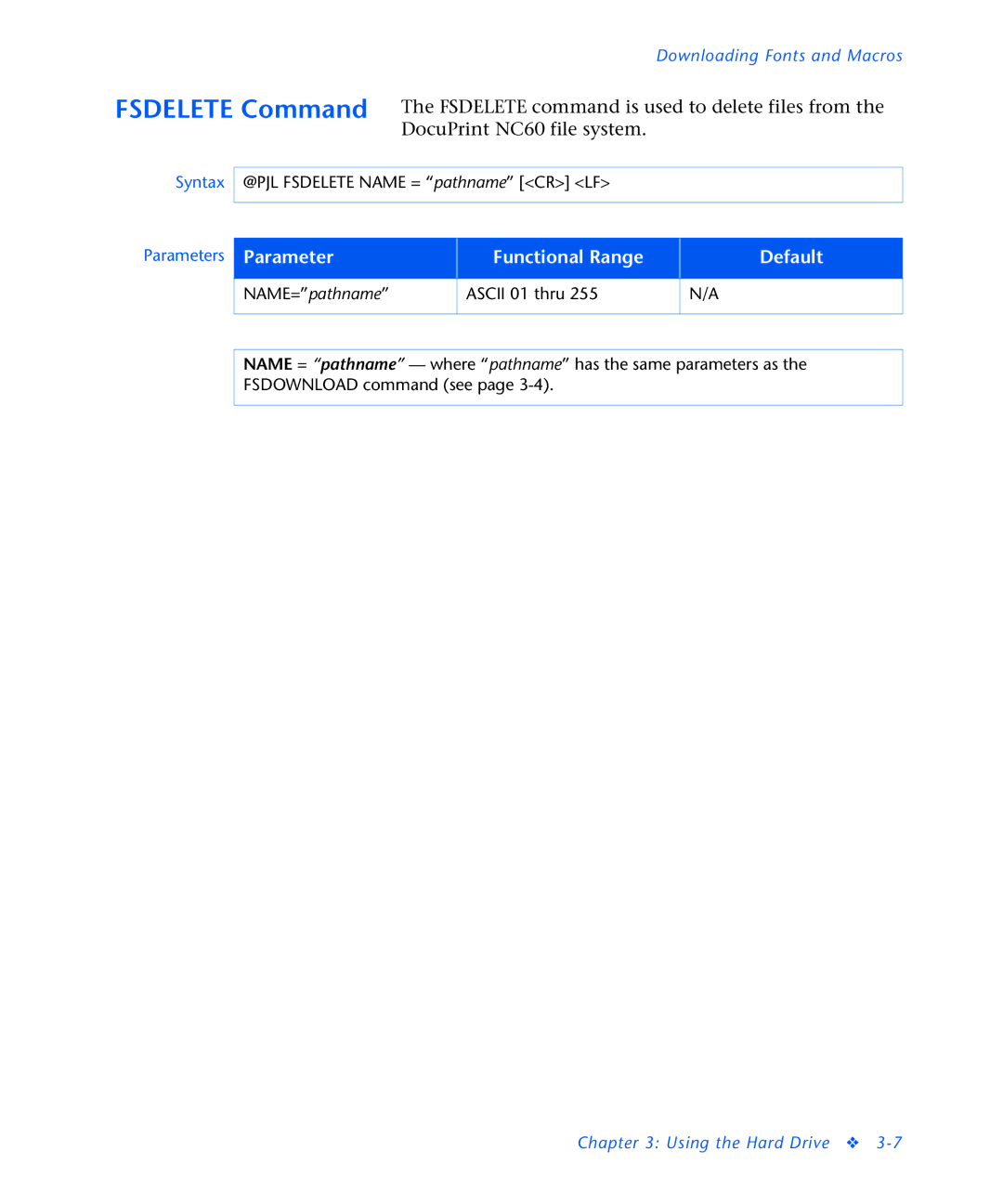 3D Innovations NC60 manual @PJL Fsdelete Name = pathname CR LF 