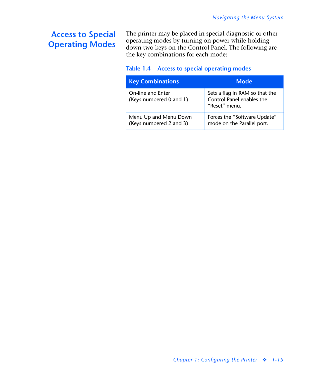 3D Innovations NC60 manual Access to Special Operating Modes 