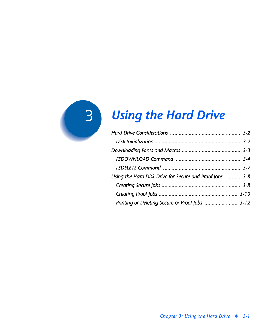 3D Innovations NC60 Using the Hard Drive, Hard Drive Considerations, Disk Initialization, Downloading Fonts and Macros 