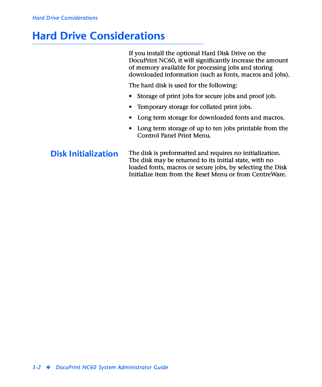 3D Innovations NC60 manual Hard Drive Considerations, Disk Initialization 