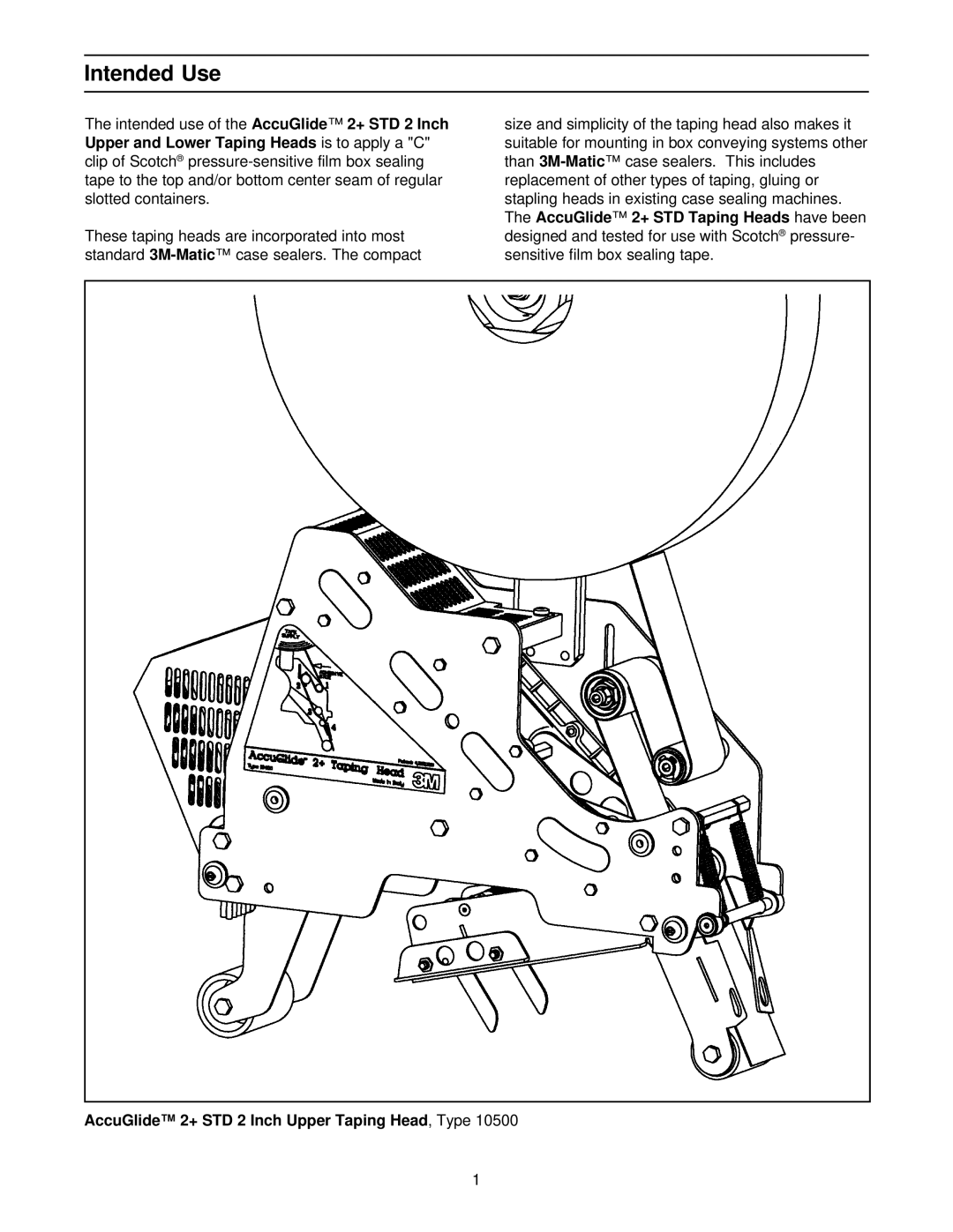 3M 10500 manual Intended Use, AccuGlide 2+ STD 2 Inch Upper Taping Head, Type 