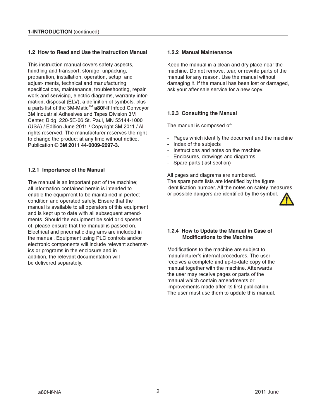 3M 11000 Introduction Manual Maintenance, Consulting the Manual, Publication 3M 2011, Importance of the Manual 