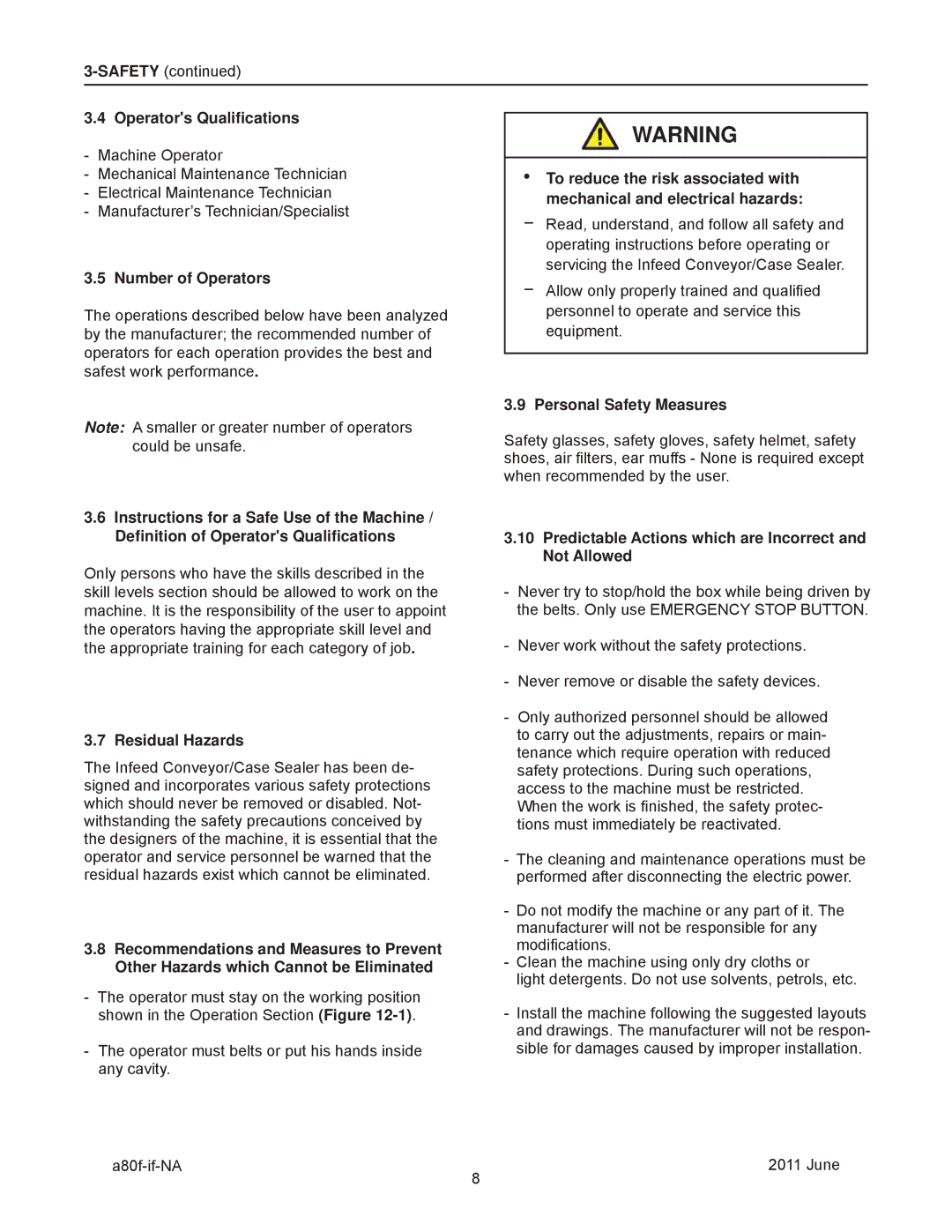 3M 11000 operating instructions Operators Qualiﬁcations, Number of Operators, Personal Safety Measures, Residual Hazards 