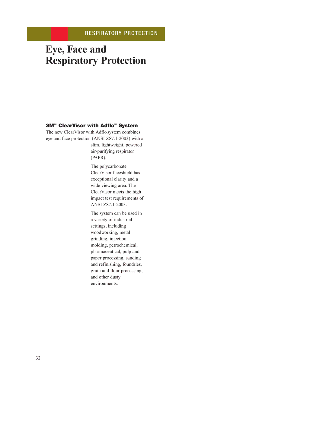 3M 16961-Rev-7A manual Eye, Face and Respiratory Protection, 3M ClearVisor with Adflo System 